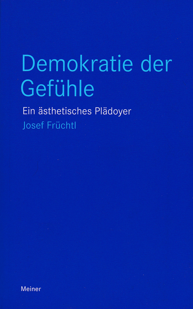 Demokratie der Gefühle.